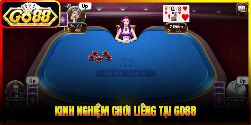 Kinh nghiệm chơi Liêng tại Go88