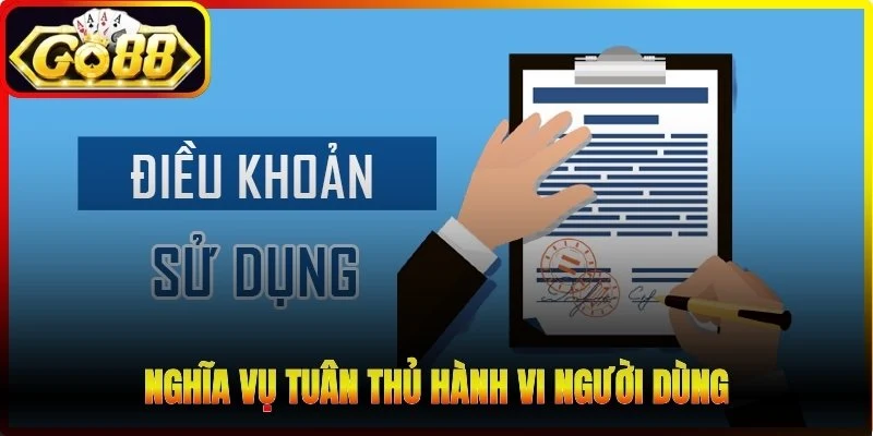 Nghĩa vụ tuân thủ hành vi người dùng