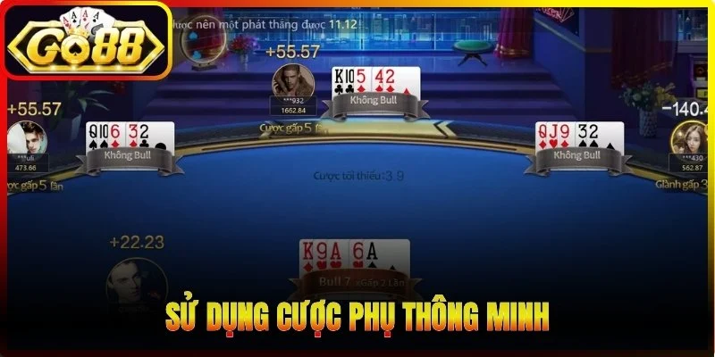 Sử dụng cược phụ thông minh