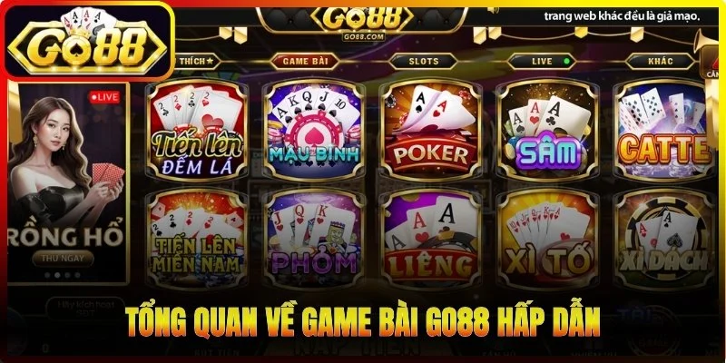 Tổng quan về game bài Go88 hấp dẫn