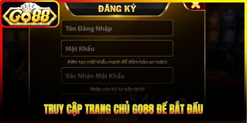 Truy cập trang chủ Go88 để bắt đầu